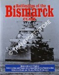 Battleships of the Bismarck Class by KOOP, Gerhard & SCHMOLKE, Klaus-Peter